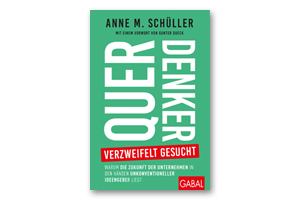 Buchtipp: Echte Querdenker gesucht