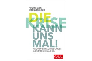 Buchtipp: Die Krise kann uns mal